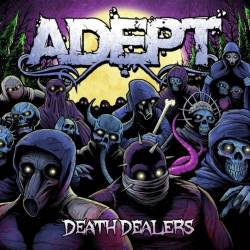 Adept : Death Dealers